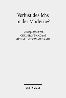 Verlust des Ichs in der Moderne?