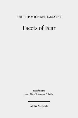 Facets of Fear