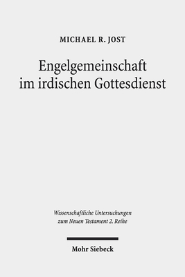 Engelgemeinschaft im irdischen Gottesdienst