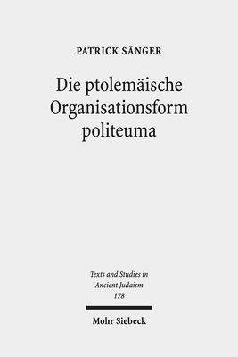 Die ptolemaische Organisationsform politeuma