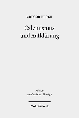 Calvinismus und Aufklarung