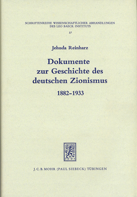 Dokumente zur Geschichte des deutschen Zionismus