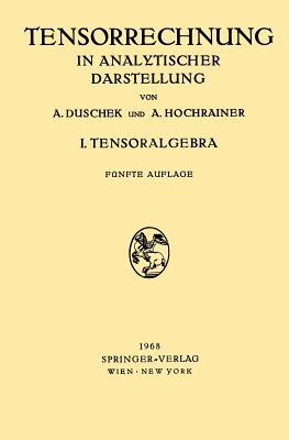 Grundzuge der Tensorrechnung in Analytischer Darstellung