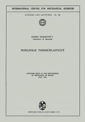 Nonlinear Thermoelasticity