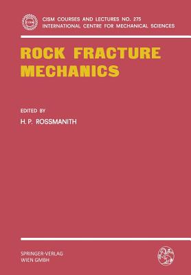 Rock Fracture Mechanics