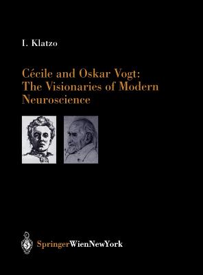 Cecile and Oskar Vogt