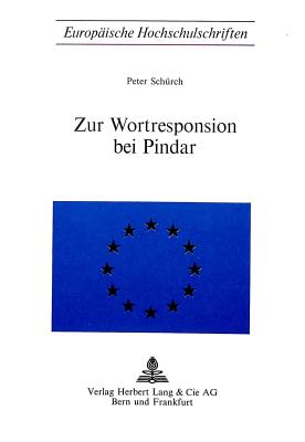 Zur Wortresponsion bei Pindar