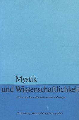 Mystik und Wissenschaftlichkeit