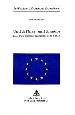 Unite de l'Eglise - unite du monde