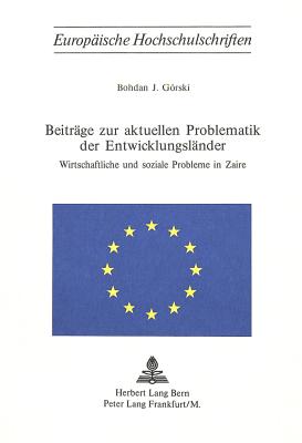 Beitraege zur aktuellen Problematik der Entwicklungslaender