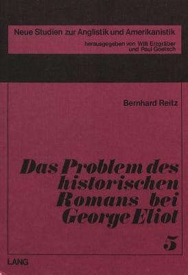 Das Problem des historischen Romans bei George Eliot