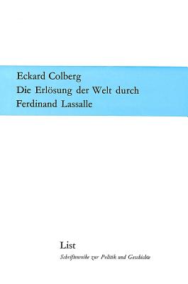 Die Erloesung der Welt durch Ferdinand Lassalle