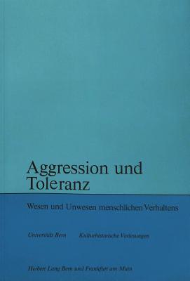 Aggression und Toleranz