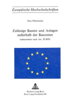 Zulaessige Bauten und Anlagen ausserhalb der Bauzonen