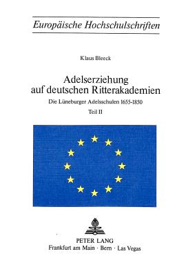 Adelserziehung auf deutschen Ritterakademien