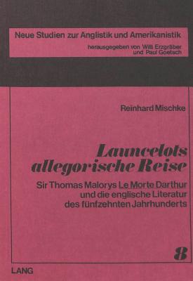 Launcelots allegorische Reise