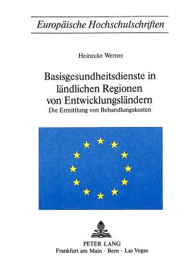 Basisgesundheitsdienst in laendlichen Regionen von Entwicklungslaendern