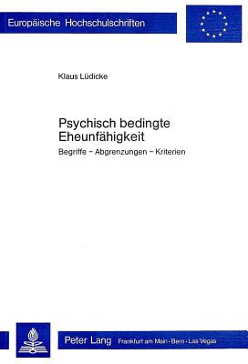 Psychisch bedingte Eheunfaehigkeit