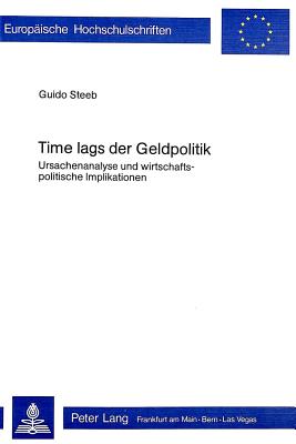 Time lags der Geldpolitik