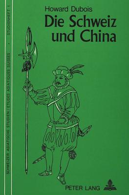 Die Schweiz und China