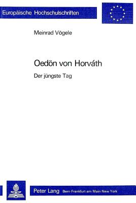 Oedoen von Horvath: «Der juengste Tag»