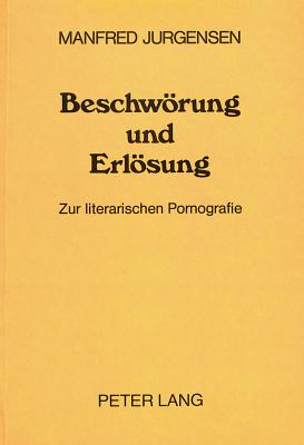 Beschwoerung und Erloesung