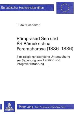 Ramprasad Sen und Sri Ramakrishna Paramahamsa (1836-1886)