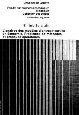 L'analyse des modeles d'entrees-sorties en economie