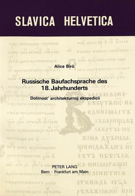 Russische Baufachsprache des 18. Jahrhunderts