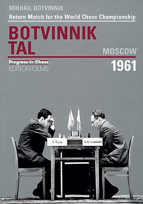 World Championship Return Match Botvinnik V Tal, MOSCOW 1961