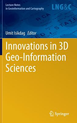 Innovations in 3D Geo-Information Sciences