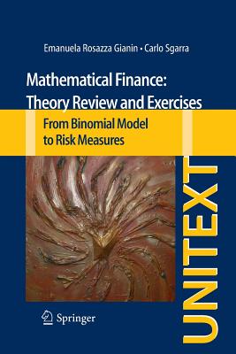 Mathematical Finance: Theory Review and Exercises