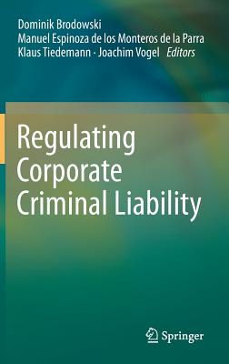 Regulating Corporate Criminal Liability