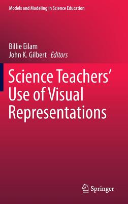 Science Teachers'' Use of Visual Representations