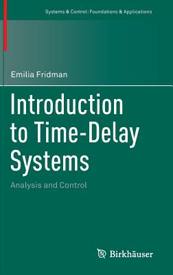 Introduction to Time-Delay Systems