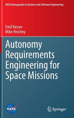Autonomy Requirements Engineering for Space Missions