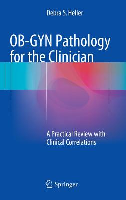 OB-GYN Pathology for the Clinician