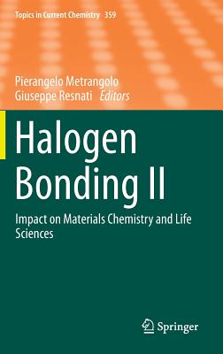 Halogen Bonding II