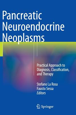 Pancreatic Neuroendocrine Neoplasms