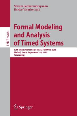 Formal Modeling and Analysis of Timed Systems