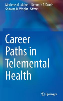 Career Paths in Telemental Health