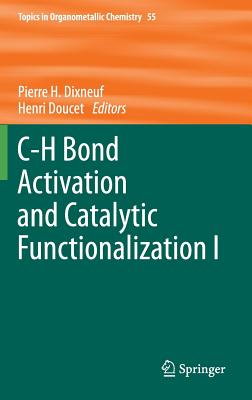 C-H Bond Activation and Catalytic Functionalization I