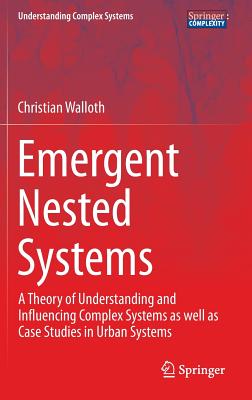 Emergent Nested Systems