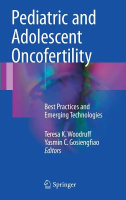 Pediatric and Adolescent Oncofertility