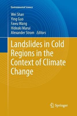 Landslides in Cold Regions in the Context of Climate Change