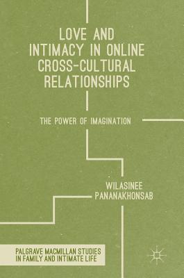 Love and Intimacy in Online Cross-Cultural Relationships
