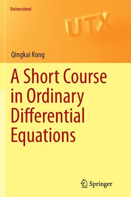 A Short Course in Ordinary Differential Equations