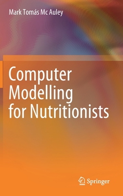 Computer Modelling for Nutritionists