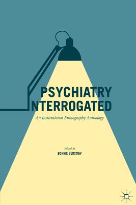 Psychiatry Interrogated