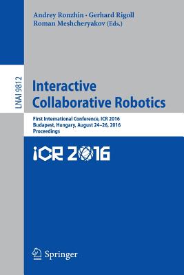 Interactive Collaborative Robotics